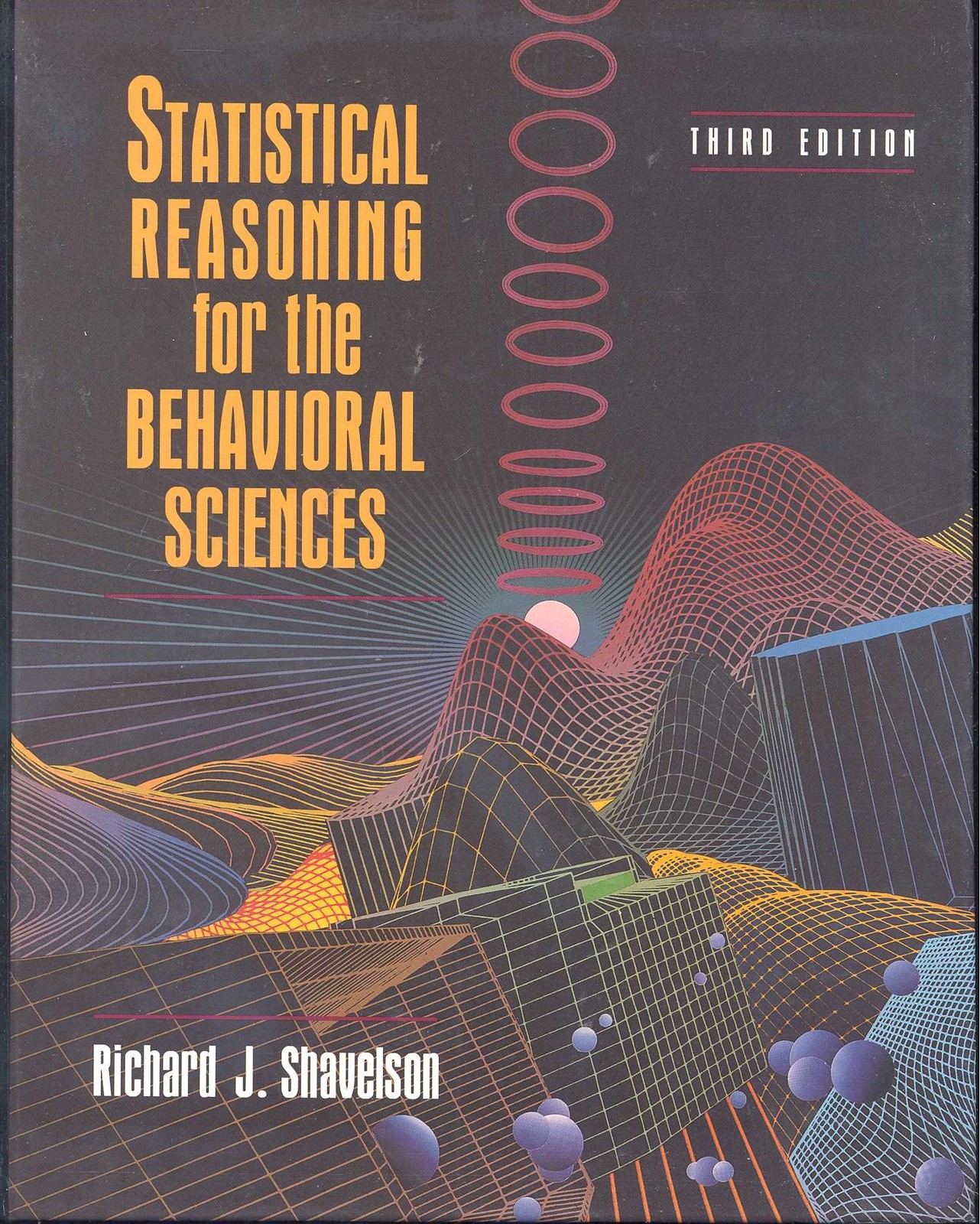 Statistical Reasoning for the Behavioral Sciences
