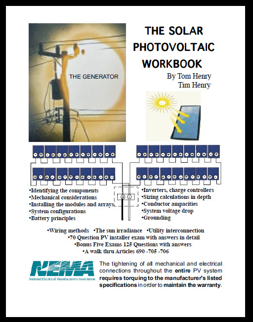 The “Revised” Solar Photovoltaic Workbook by Tom Henry (based on the 2023 NEC)