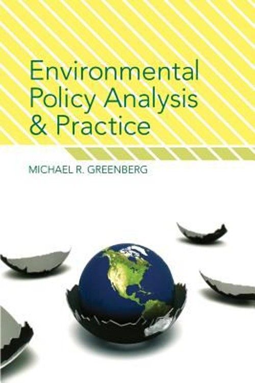 Environmental Policy Analysis and Practice Paperback Michael R. G