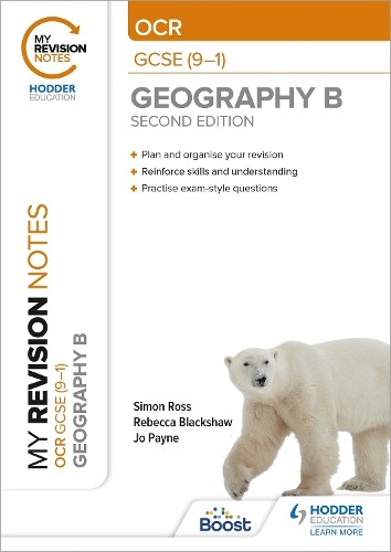 Simon Ross Rebecca Bla My Revision Notes: OCR GCSE (9-1) Geography B (Paperback)