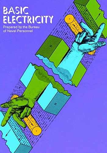 Basic Electricity (Dover Books on – Paperback, by Bureau of Naval – Very Good