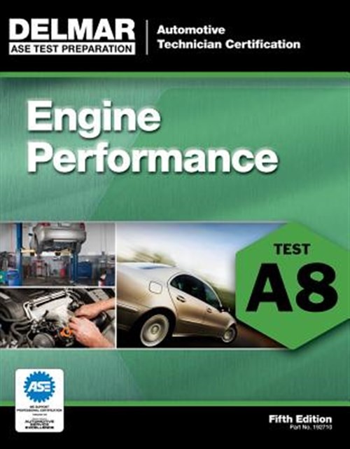 Ase Test Preparation – Engine Performance A8, Paperback by Delmar Learning, L…