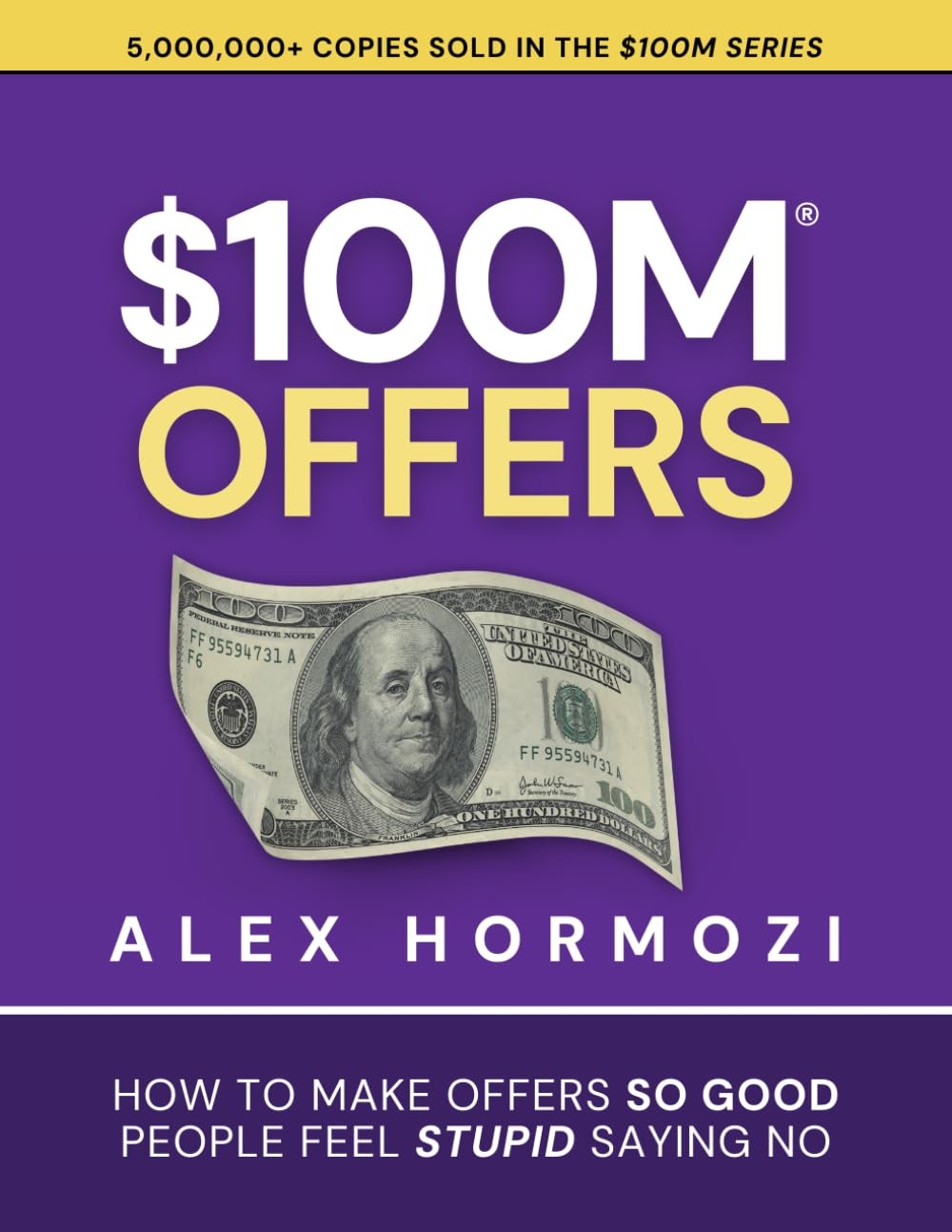 $100M Offers by Alex Hormozi Trade Paperback Brand New
