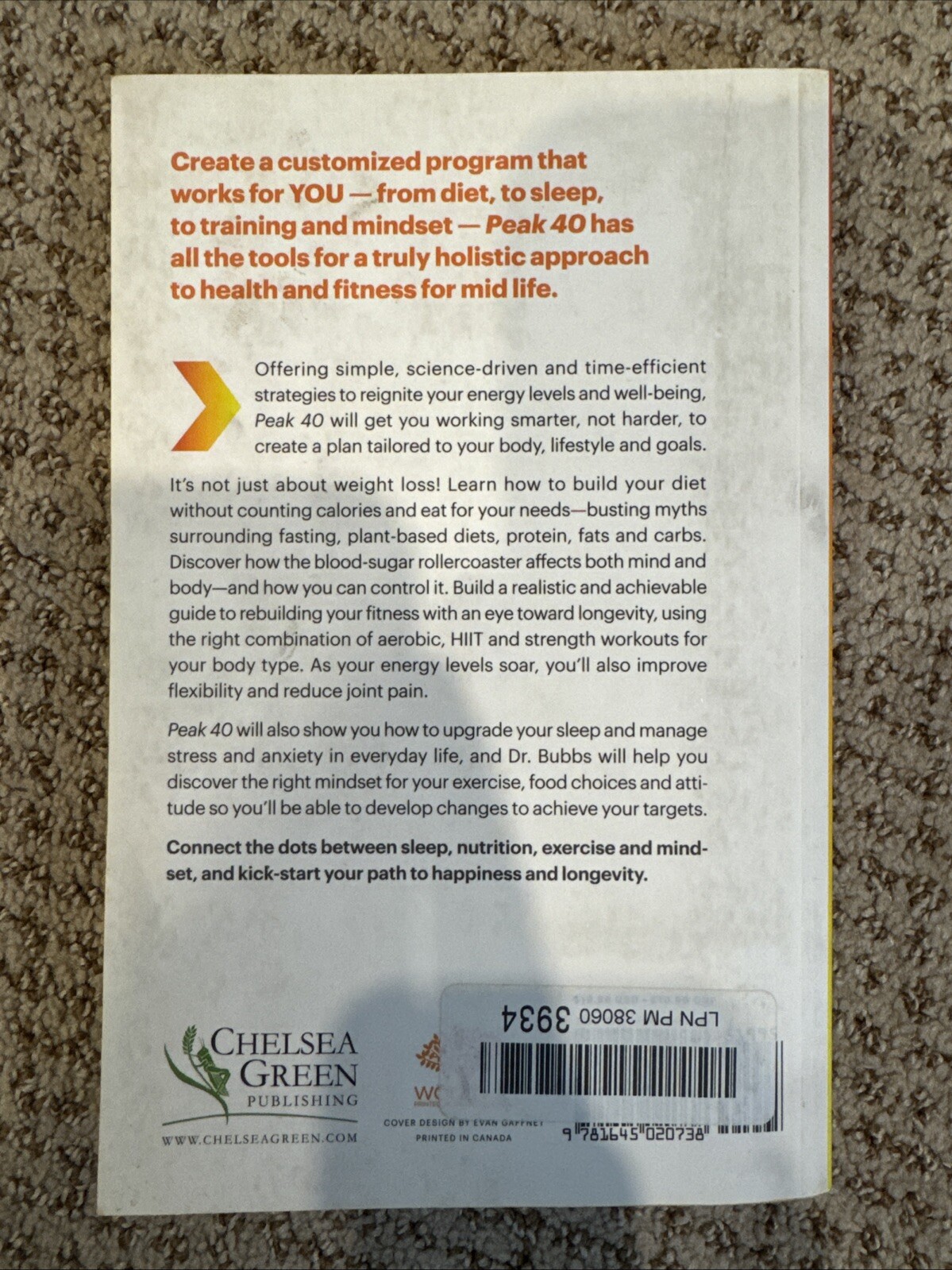 Peak 40: The New Science of Mid-Life Health for a Leaner, Stronger Body and a Sh