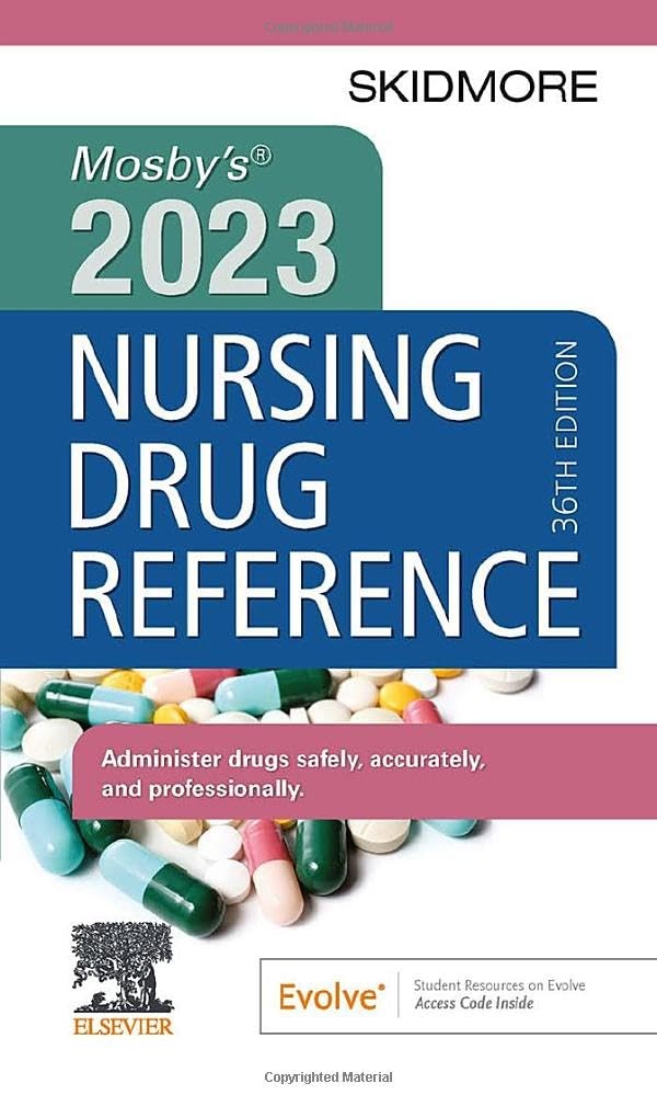Mosby’s 2023 Nursing Drug Reference (Skidmore Nursing Drug Reference)