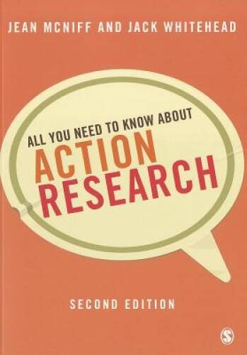 All You Need to Know About Action Research – Paperback By McNiff, Jean – GOOD