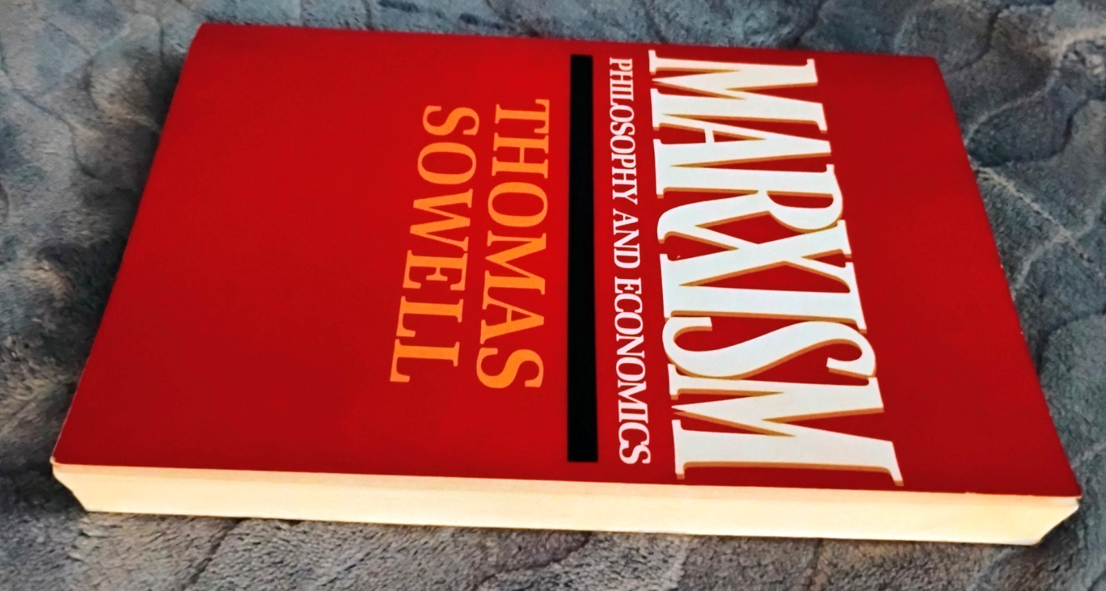 Marxism Philosophy and Economics by Thomas Sewell VG SC 1st Quail Edition 1985