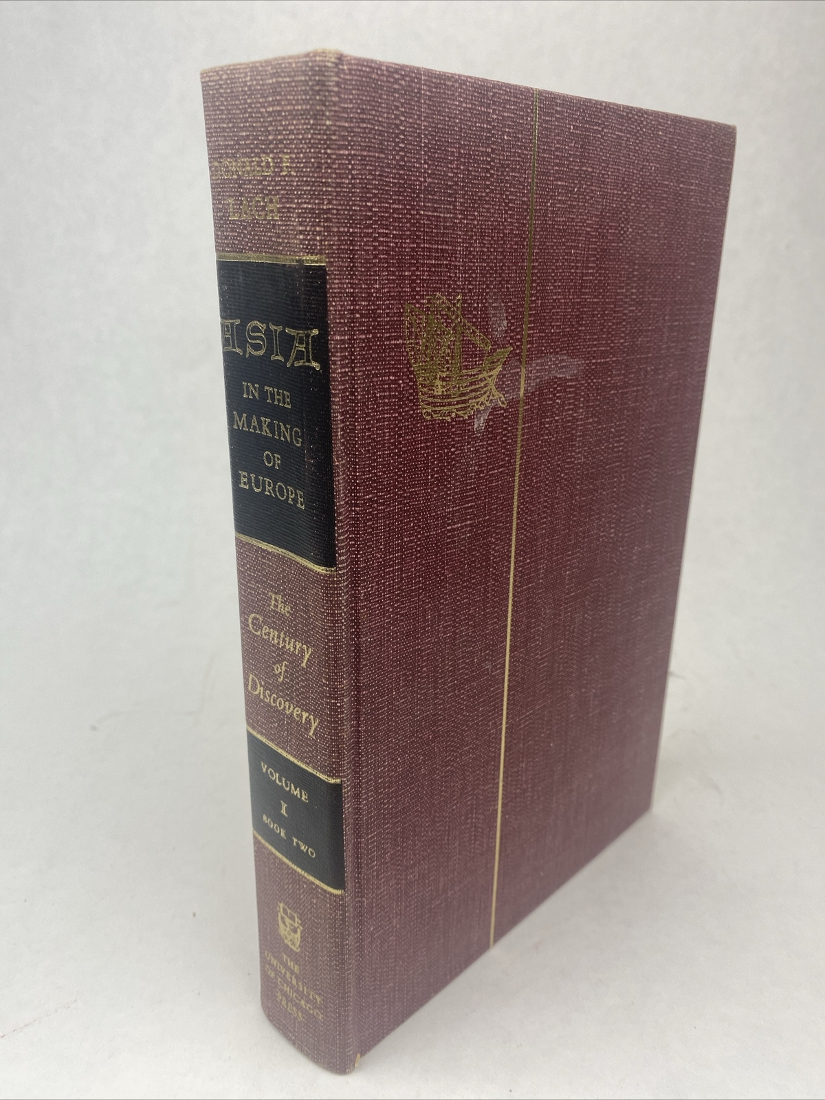 Asia in the Making of Europe, Volume I Book 2: The Century of Discovery HC