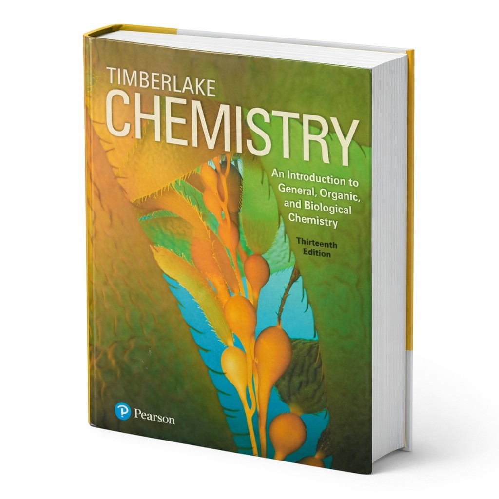 Karen C. Timberlake Chemistry 13th Ed Hardcover Pearson Gen Organic Biological