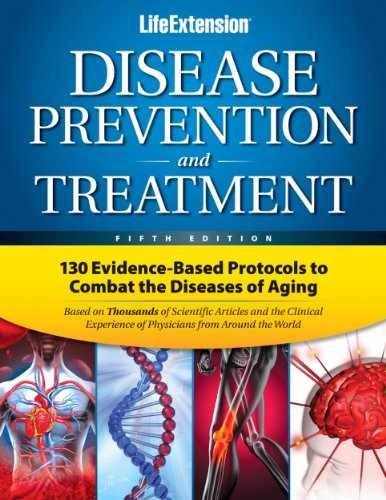 Disease Prevention & Treatment 5th – Hardcover, by Life Extension – Very Good