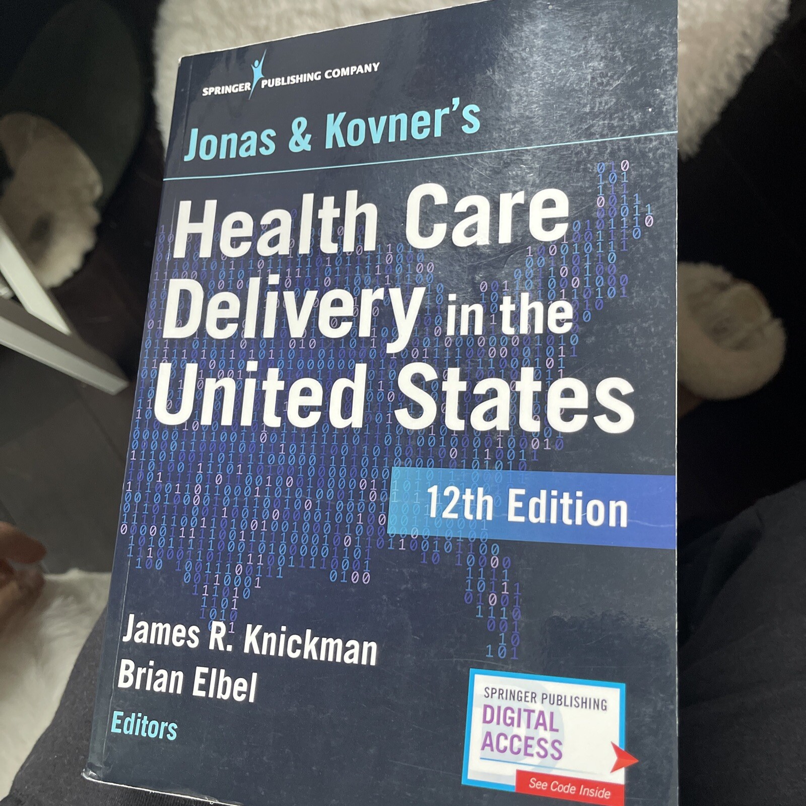 Jonas and Kovner’s Health Care – Paperback, by Knickman PhD James – Good