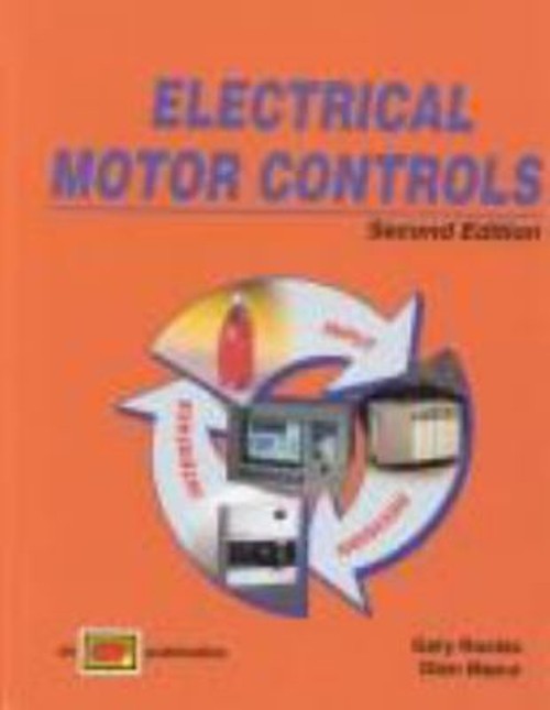 Electrical Motor Controls Hardcover Gary, Mazur, Glen Rockis