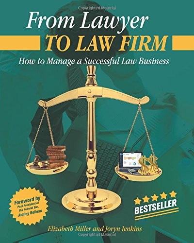 FROM LAWYER TO LAW FIRM: HOW TO MANAGE A SUCCESSFUL LAW By Joryn Jenkins Mint