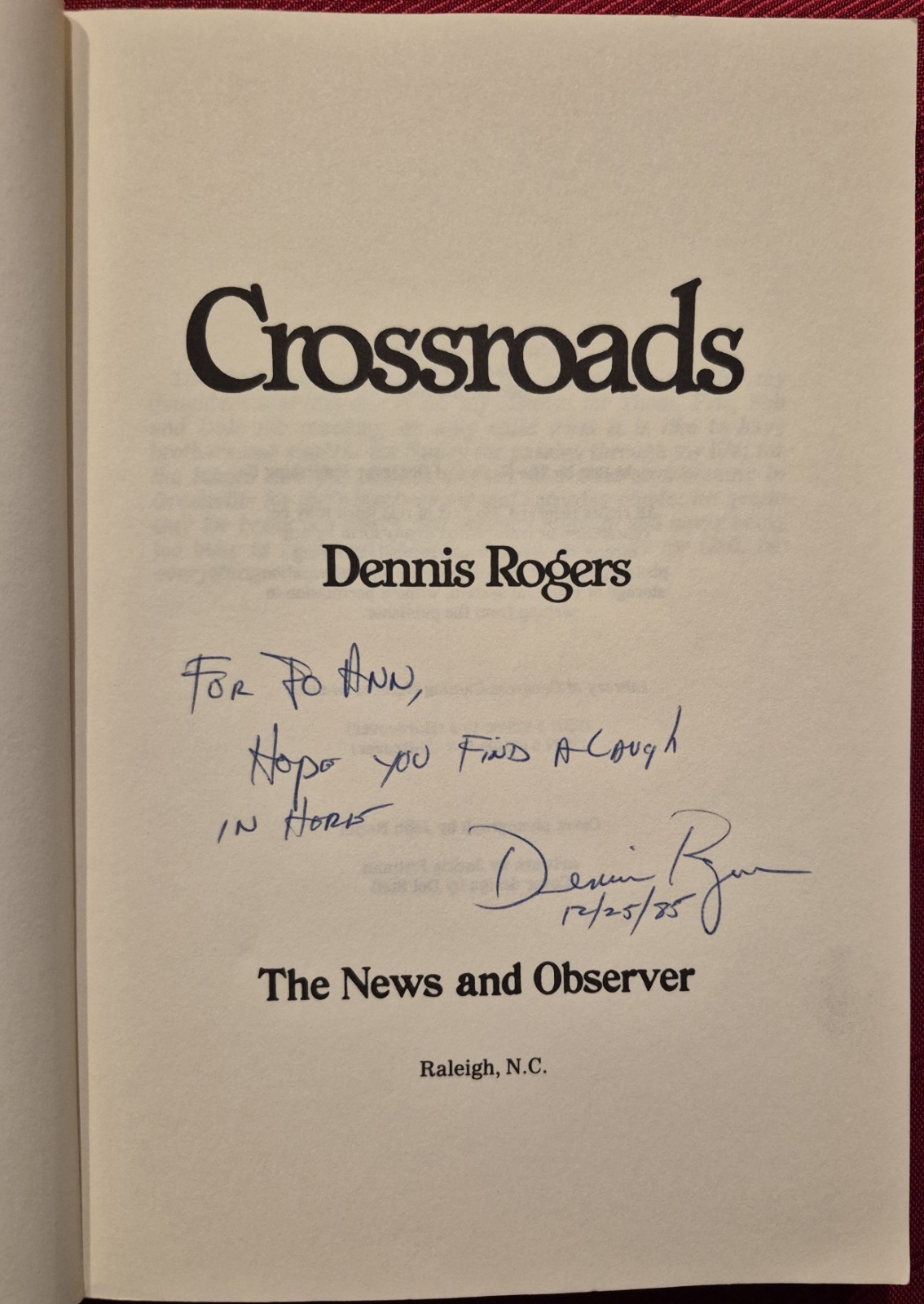 Crossroads by Dennis Rogers, Paperback 1984 Signed