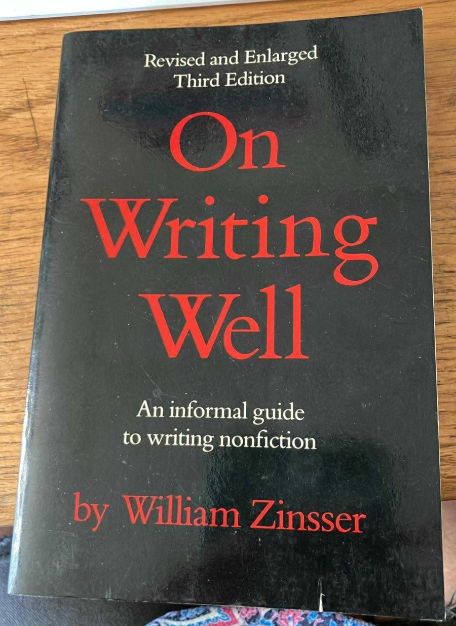 On Writing Well: An informal guide to writing nonfiction by William Zinsser E0