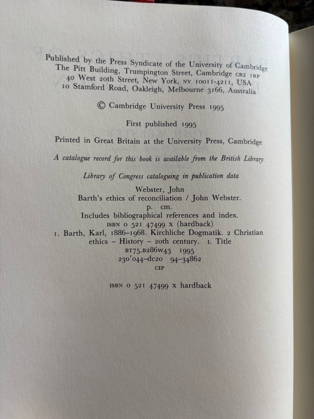 Barth’s Ethics of Reconciliation by John Webster [Hardback, 252 pages]