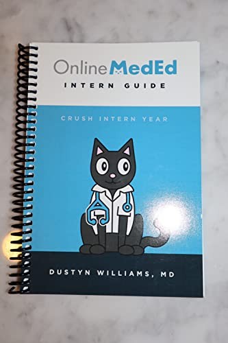 Online MedEd Intern Guide Spiral, Dustyn Williams