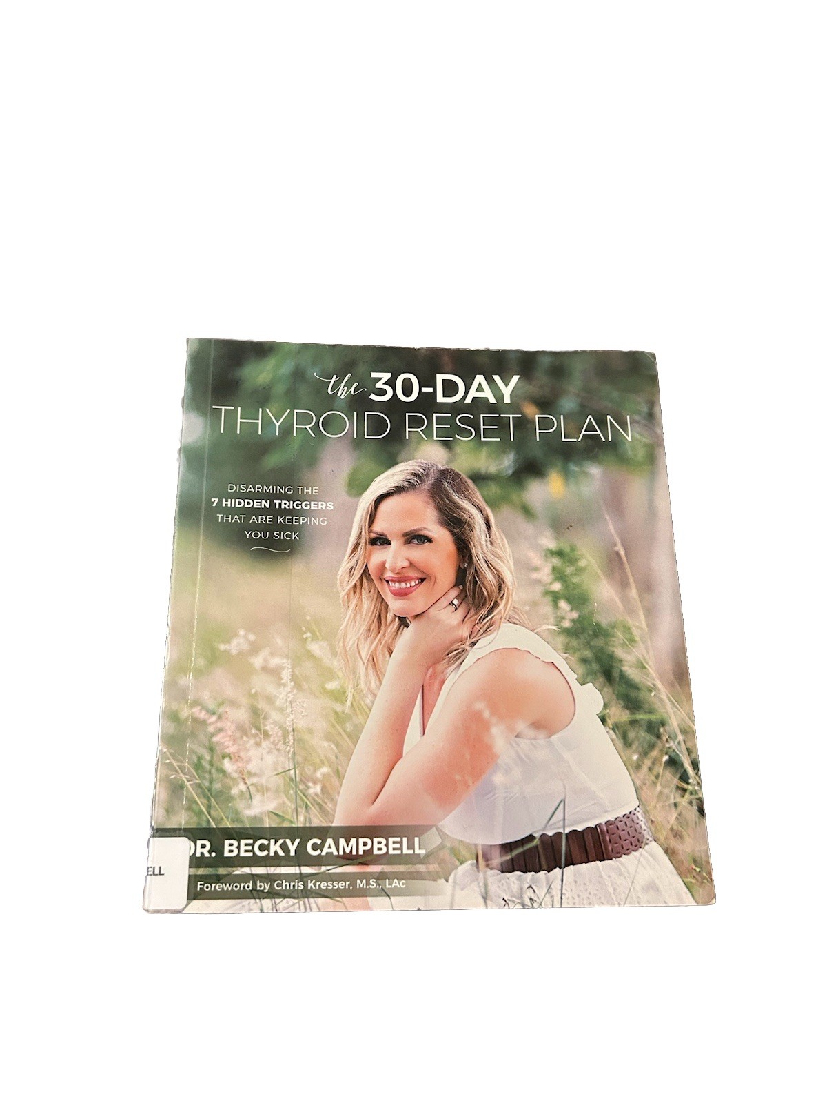 The 30-Day Thyroid Reset Plan: Disarming the 7 Hidden Triggers That are Keep…