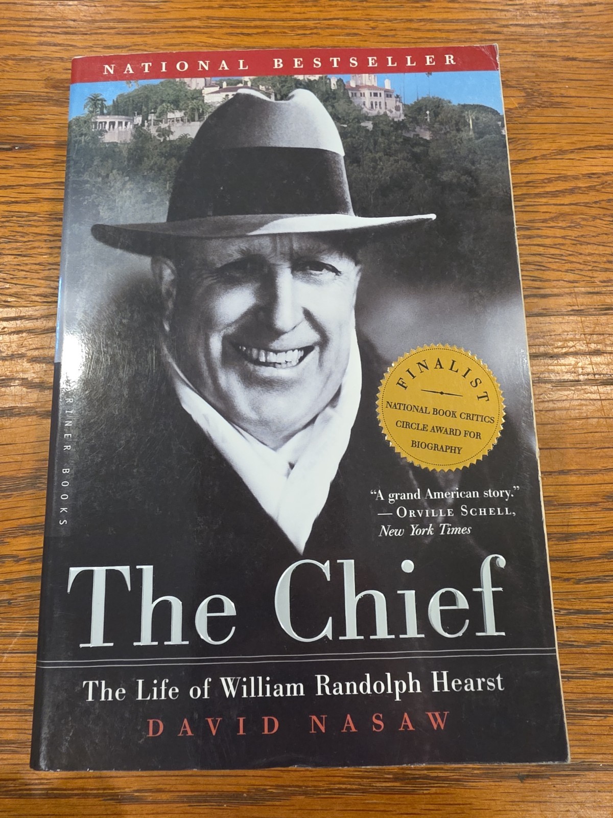 Chief : The Life of William Randolph Hearst by David Nasaw (2001, Trade…