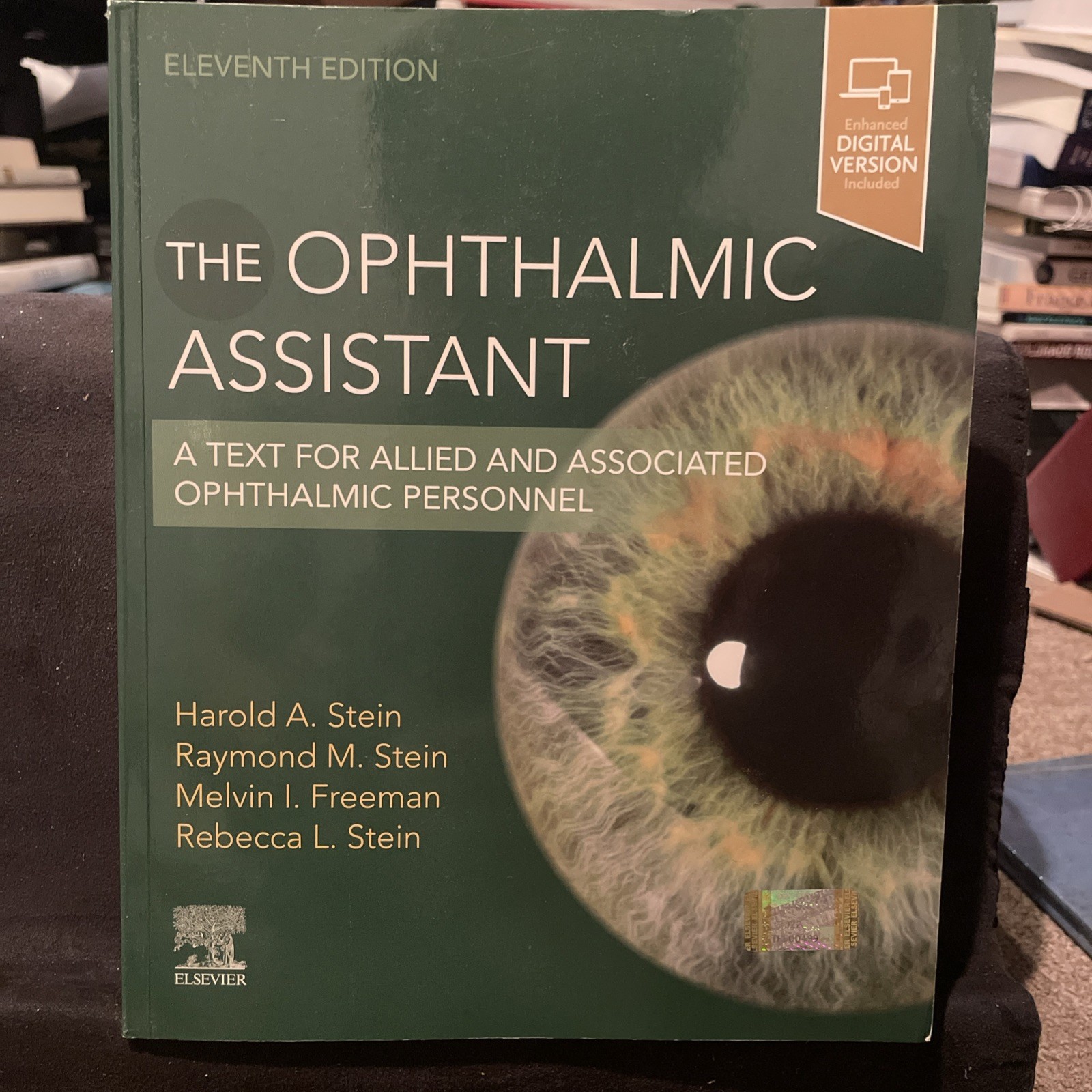 The Ophthalmic Assistant 11th Text Allied Associated Ophthalmic Personnel Stein