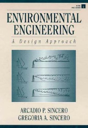 Environmental Engineering: A Design Approach/Book and Disk