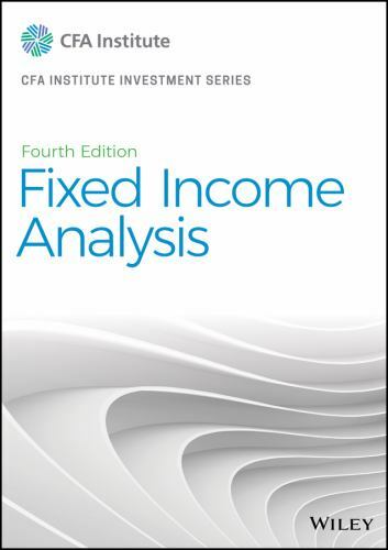 Fixed Income Analysis (CFA Institute Investment) by Petitt, Barbara S.