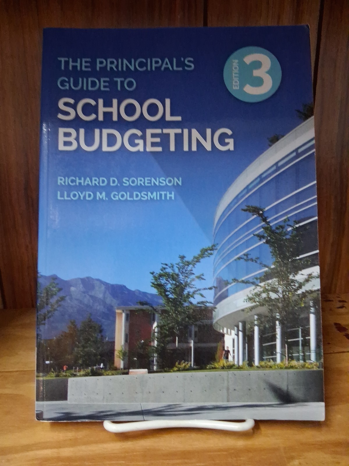 Principles Guide To School Budgeting By Richard Sorenson & Lloyd Goldsmith