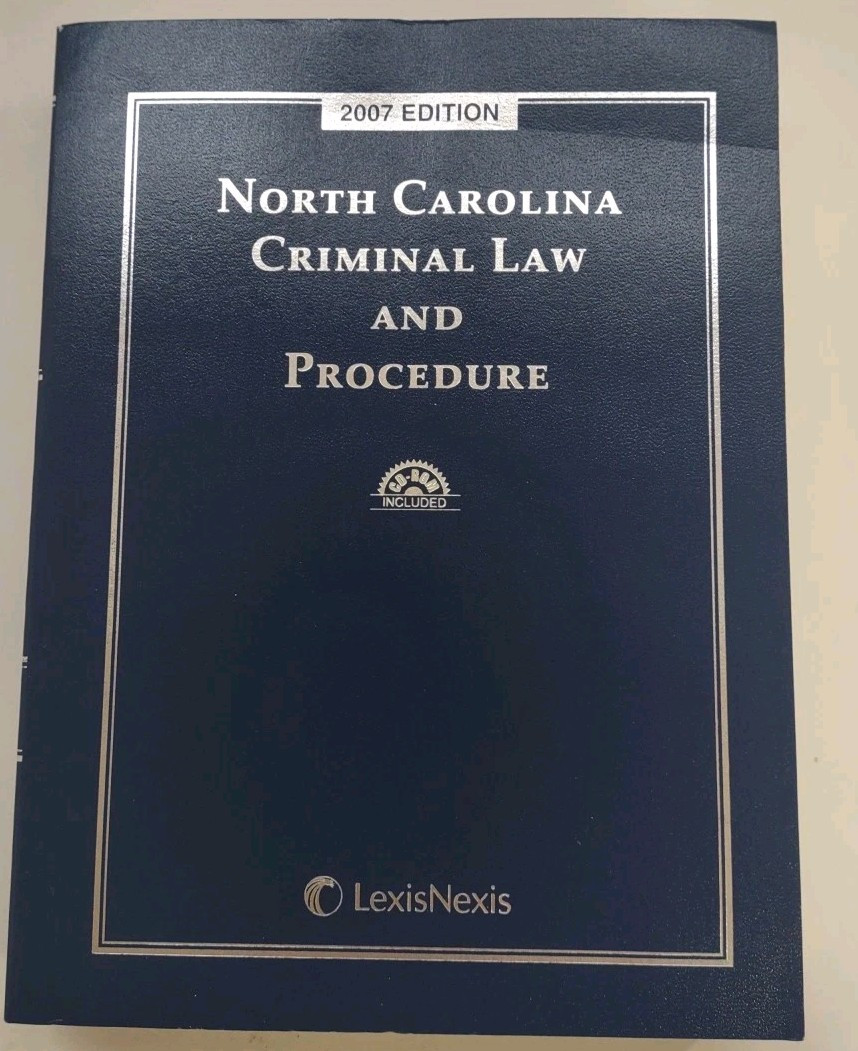 North Carolina Criminal Law & Procedure- 2007 Edition Book-LexisNexis