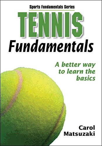 Tennis Fundamentals (Sports Fundamentals) by Human Kinetics