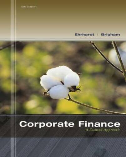 Corporate Finance: A Focused Approach (with Thomson ONE – Business S – VERY GOOD