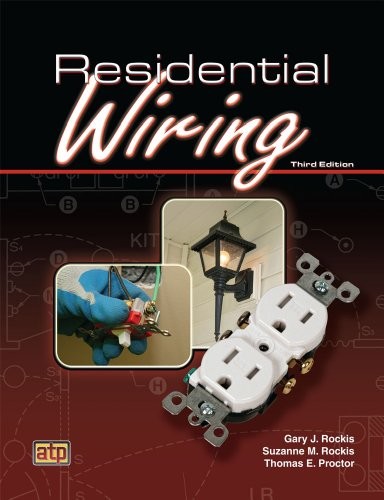 RESIDENTIAL WIRING By Gary Rockis & Suzanne M. Rockis **Mint Condition**