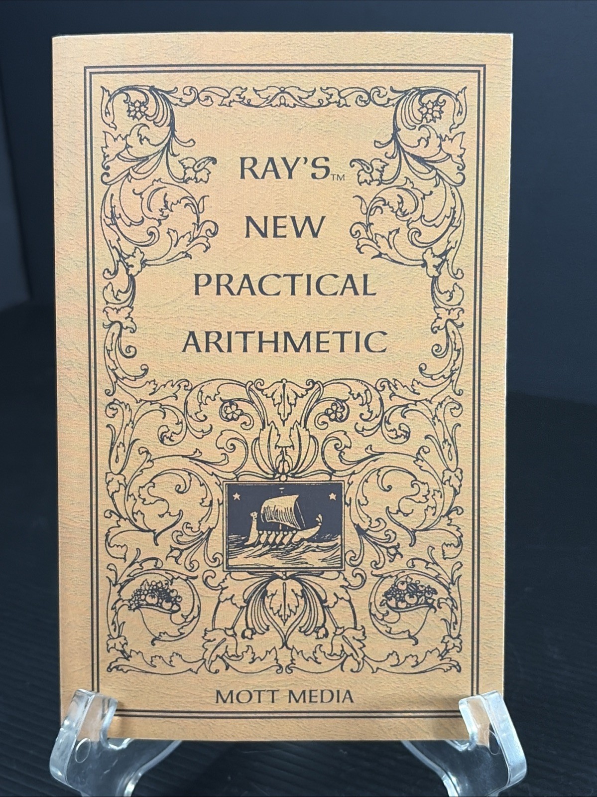 Ray’s New Practical Arithmetic By Joseph Ray PB Mott Media 1985