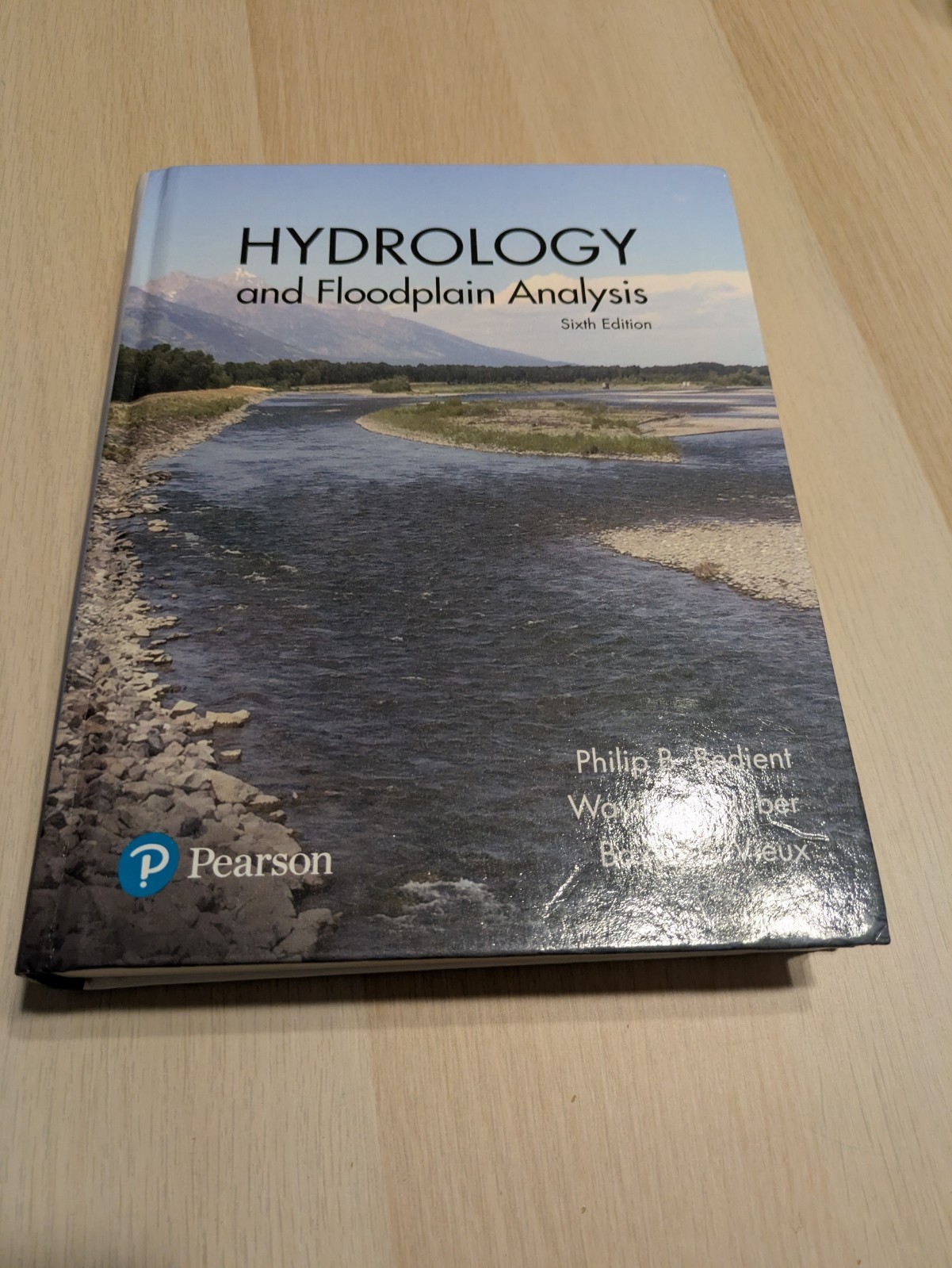 Hydrology and Floodplain Analysis by Baxter Vieux, Philip Bedient and Wayne…