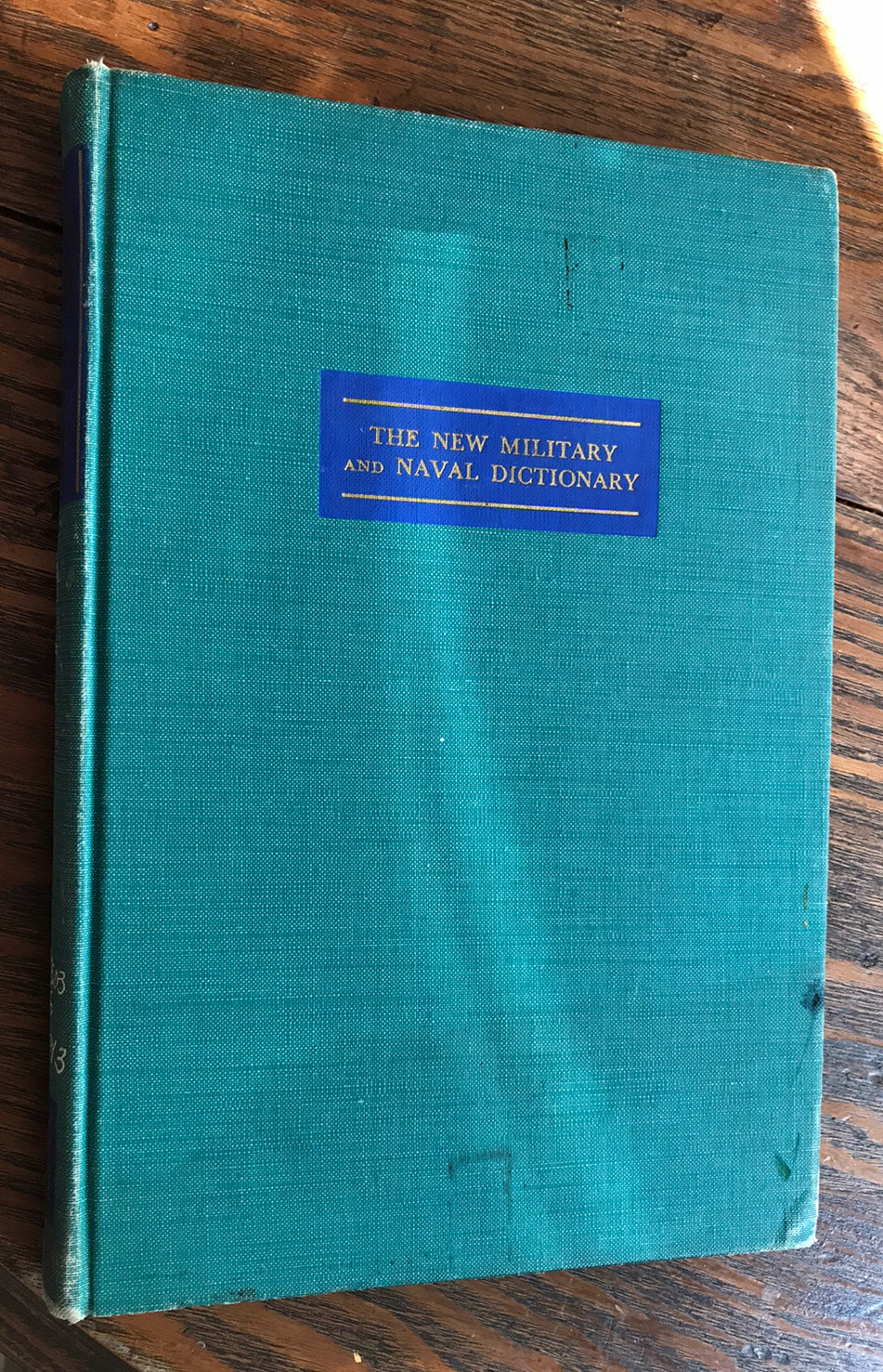 The New Military and Naval Dictionary (English) 1951 Frank Gaynor Military Book