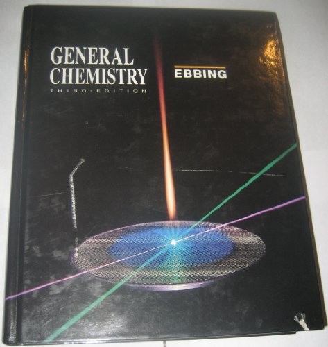 General chemistry – Hardcover By Ebbing, Darrell D – GOOD