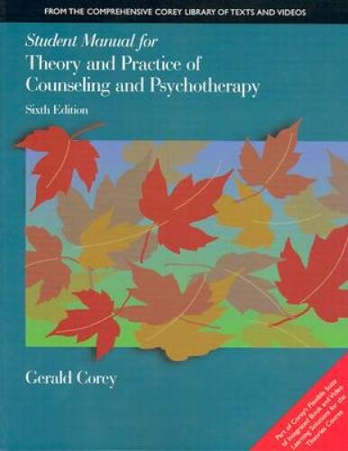 Student Manual for Theory and Practice of Counseling and P – VERY GOOD