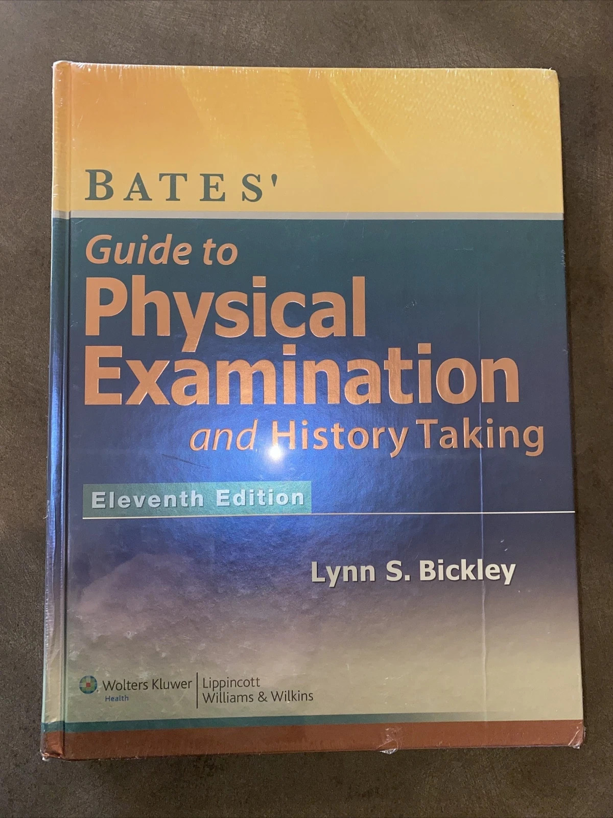 Lippincott Connect Ser.: Bates’ Guide to Physical Examination and History Taking