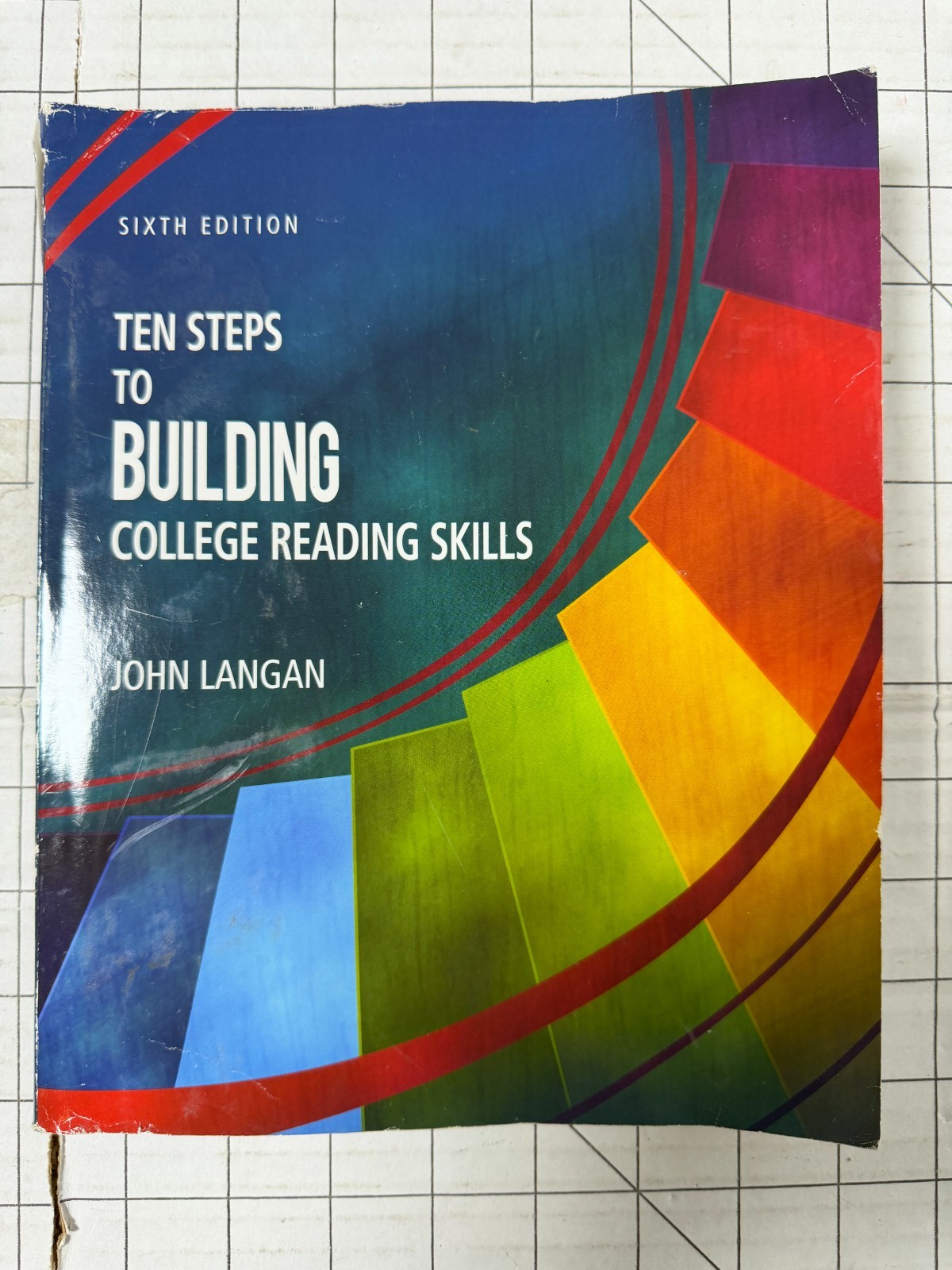 Ten Steps to Building College Reading Skills 6th Edition by John Langan 2016, PB