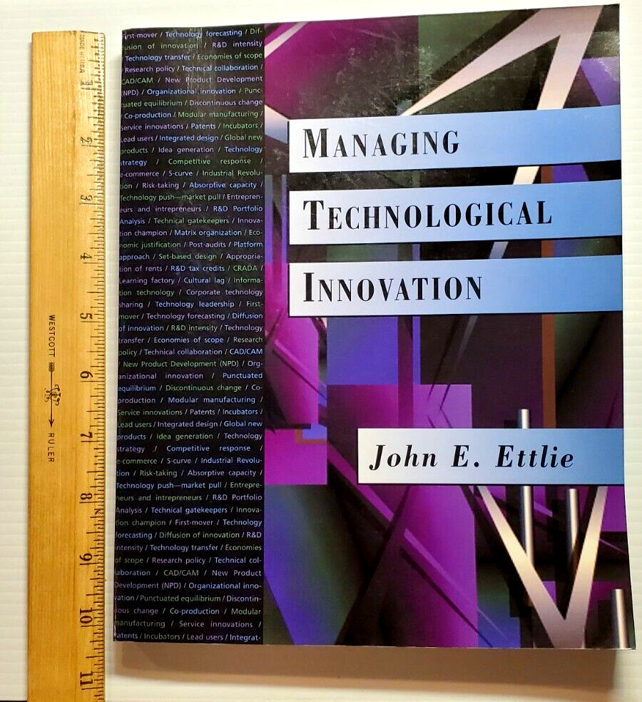 Managing Technological Innovation John E. Ettlie 2000 Softcover Book
