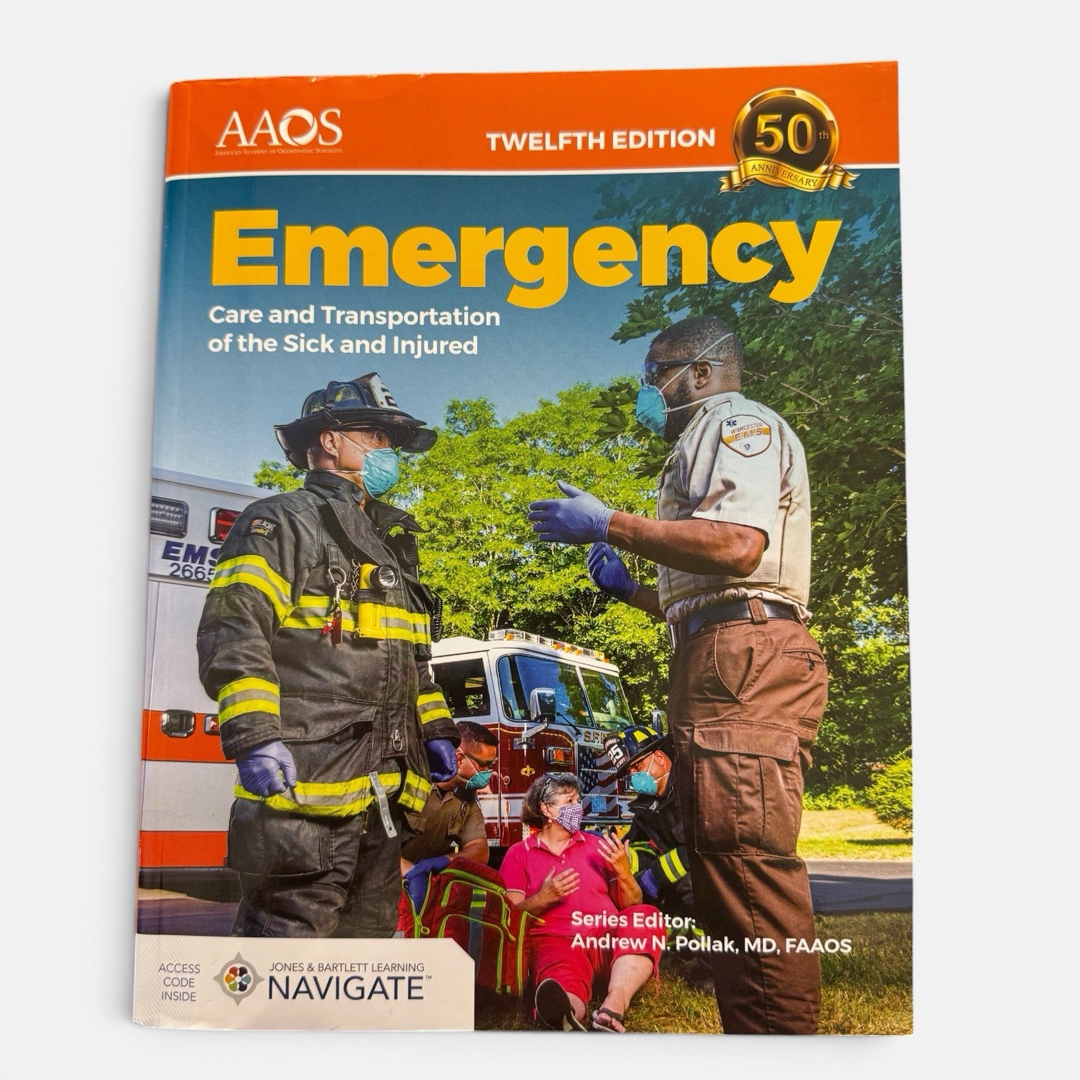 Emergency Care & Transportation of the Sick and Injured 12th Ed AAOS EMT EMS