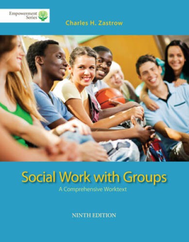 Brooks/Cole Empowerment Series: Social Work with Groups: A Comprehensive – GOOD