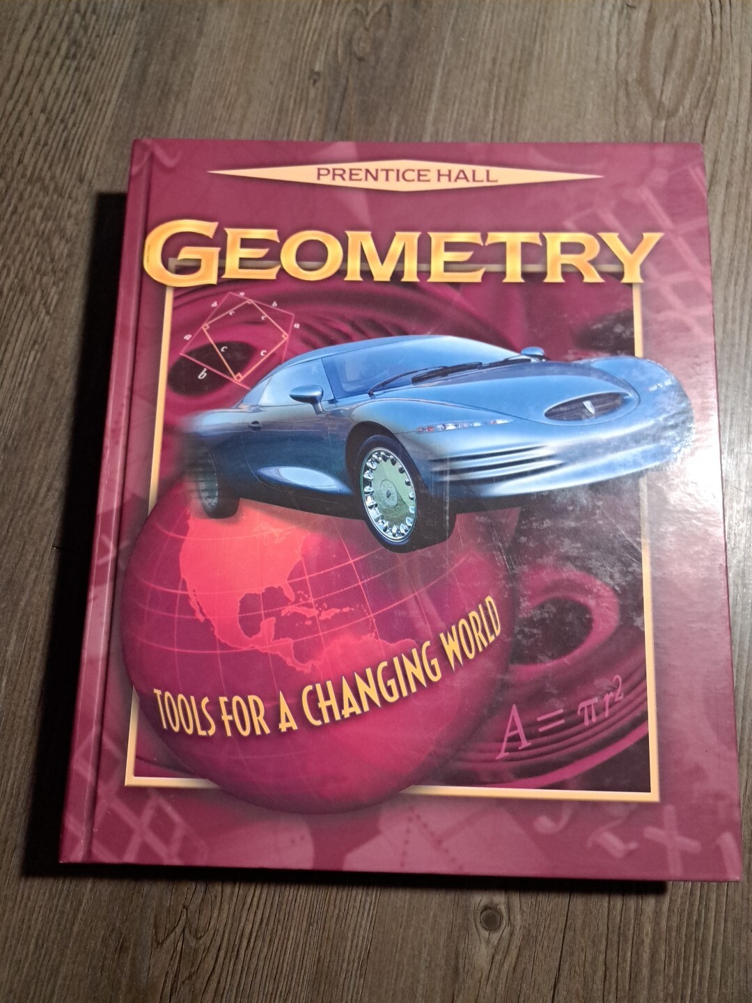 Prentice Hall Geometry : Tools for a Changing World by Prentice-Hall Staff…