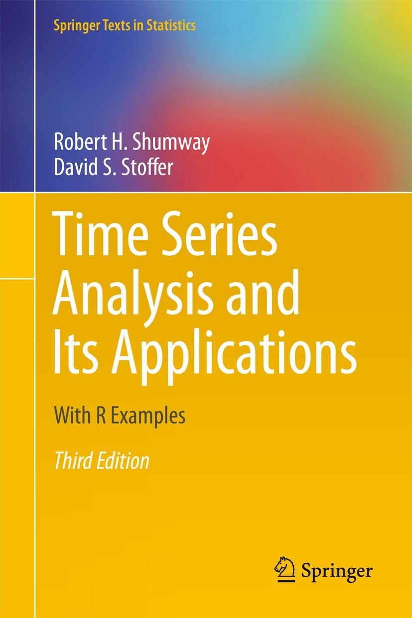 Time Series Analysis and Its Applications: With R Examples (Springer Texts i…