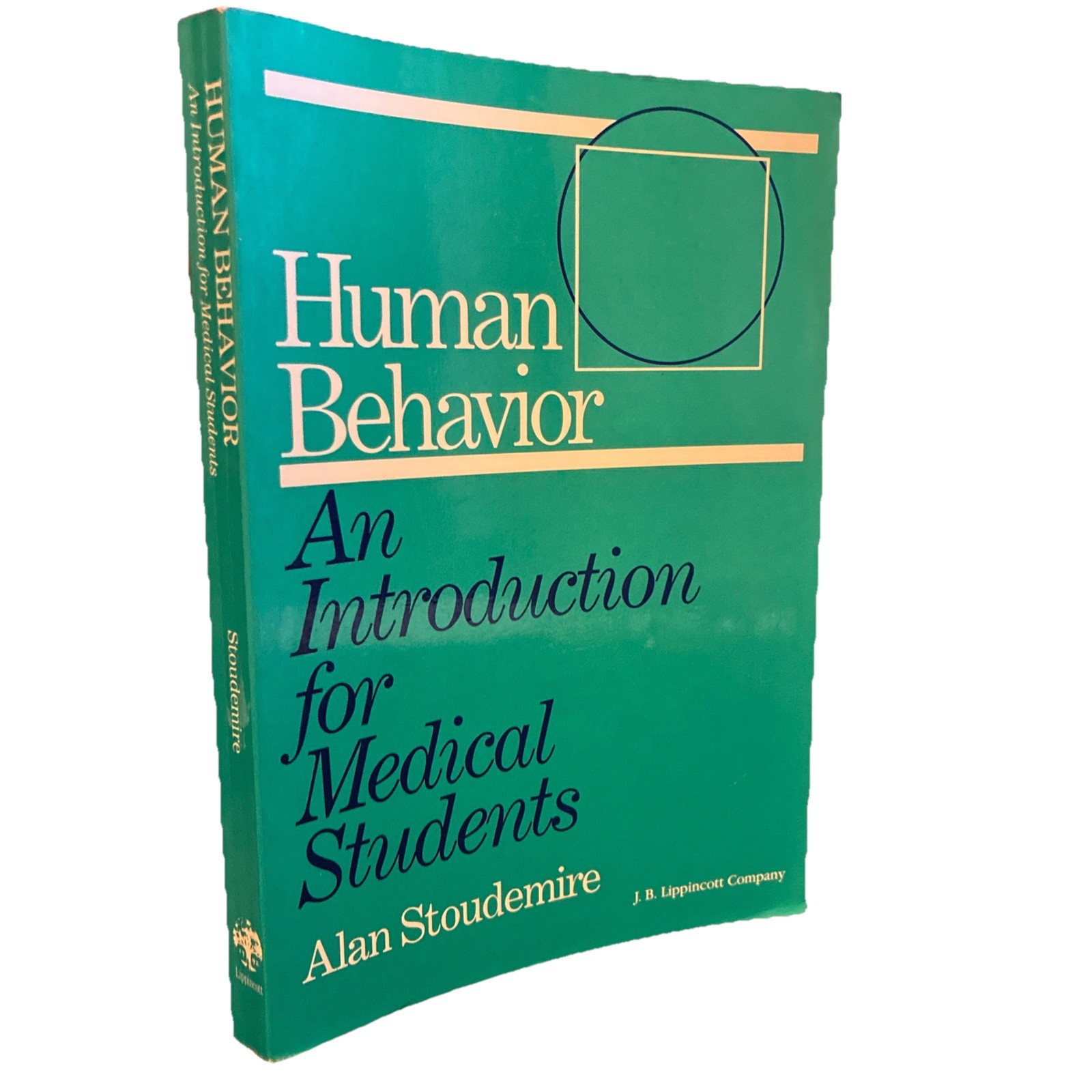 Introduction to Human Behavior by Alan Stoudemire (1990, Book, Other)