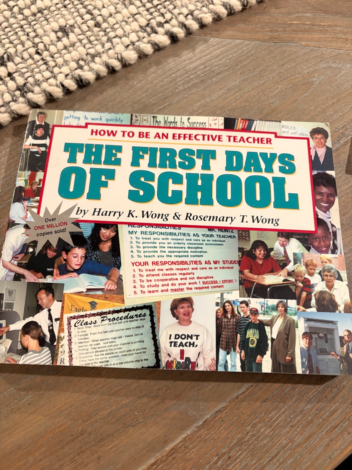 First Days of School : How to Be an Effective Teacher by Rosemary T. Wong and…