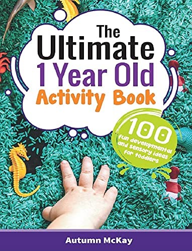 The Ultimate 1 Year Old Activity Book…, McKay, Autumn