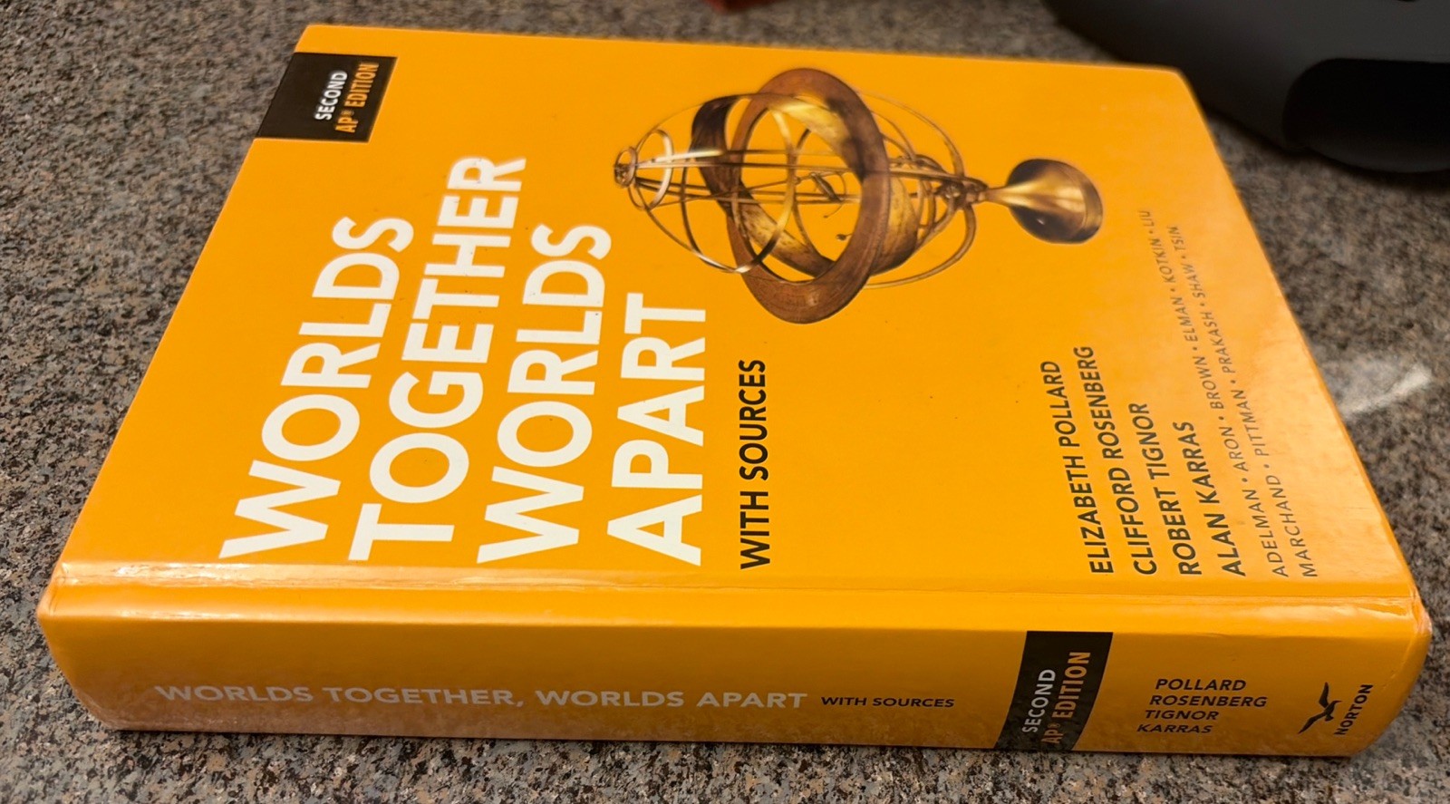 Worlds Together, Worlds Apart: w/sources, by Pollard et al. w/ Access Code