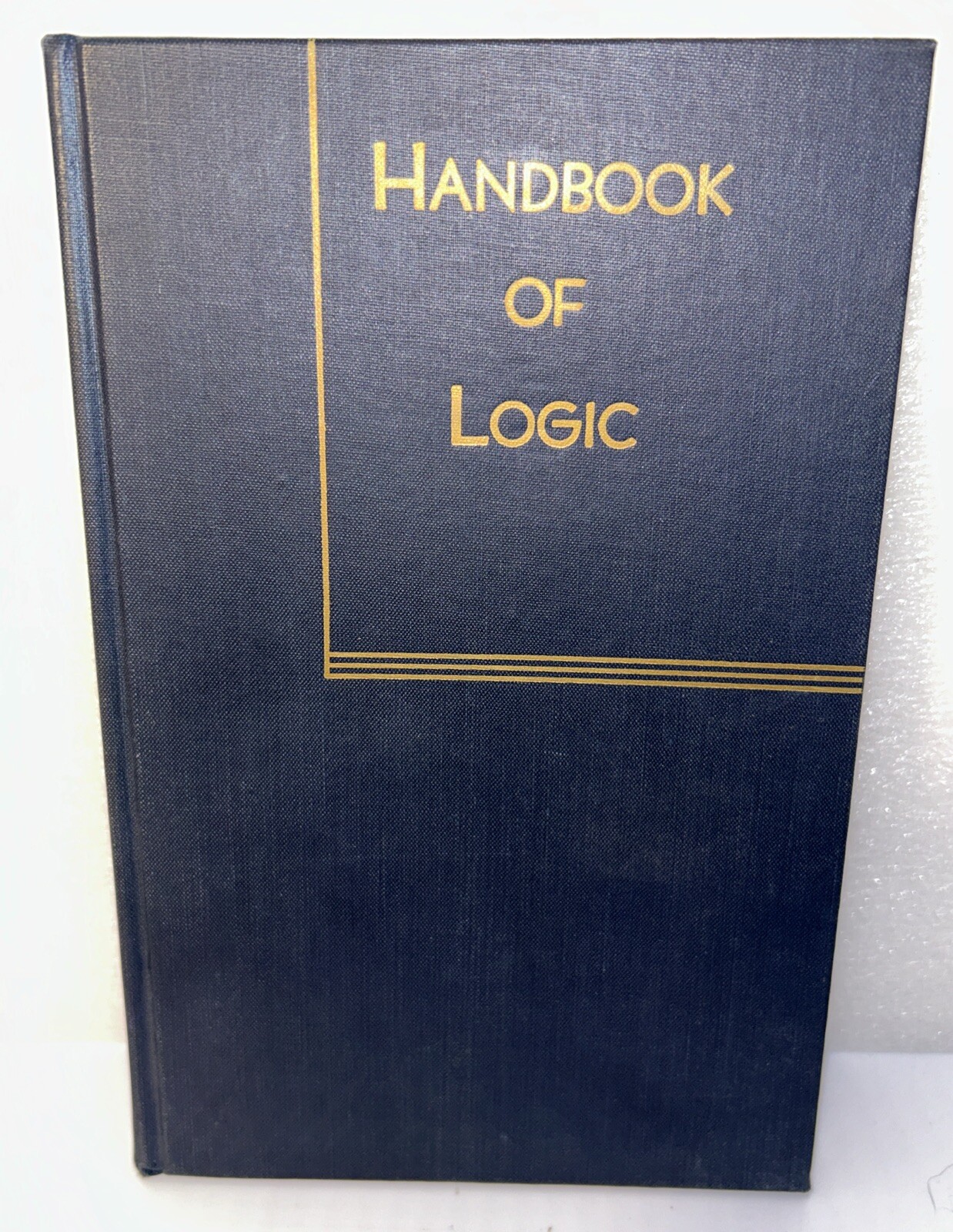 Handbook Of Logic 1954 Houde & Fischer Villanova University