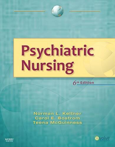 Psychiatric Nursing, 6e – Paperback – VERY GOOD