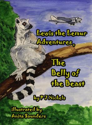 Lewis the Lemur Adventures, The Belly of the Beast, P.J. Nickels, Good Book